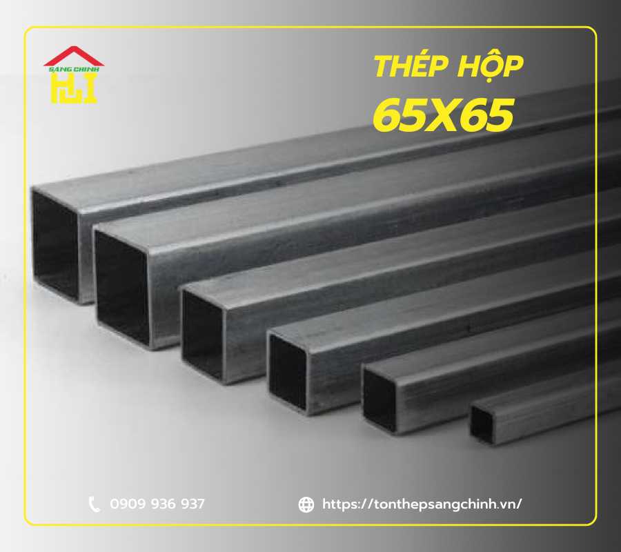 thep-hop-vuong-65x65 Thép hộp vuông 65x65 đen, mạ kẽm 5MM, 6MM - Tôn Thép Sáng Chinh