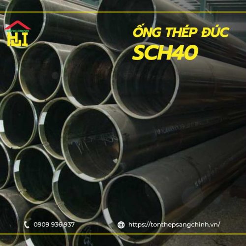 Ống Thép Đúc SCH40 Từ A Đến Z – Tiêu Chuẩn, Kích thước, Ưu điểm, Báo Giá Mới Nhất