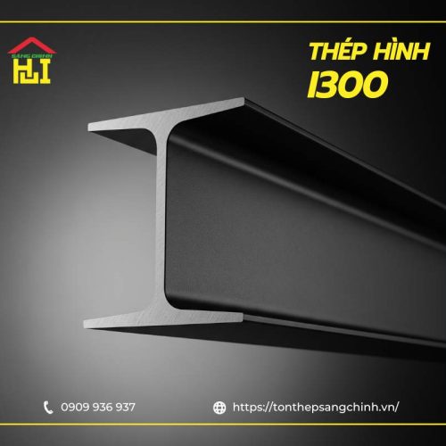Thép Hình I300 - Bảng thông số, quy cách, báo giá mới nhất