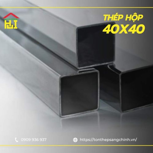 Báo giá thép hộp 40x40 đen, mạ kẽm mới nhất 2026