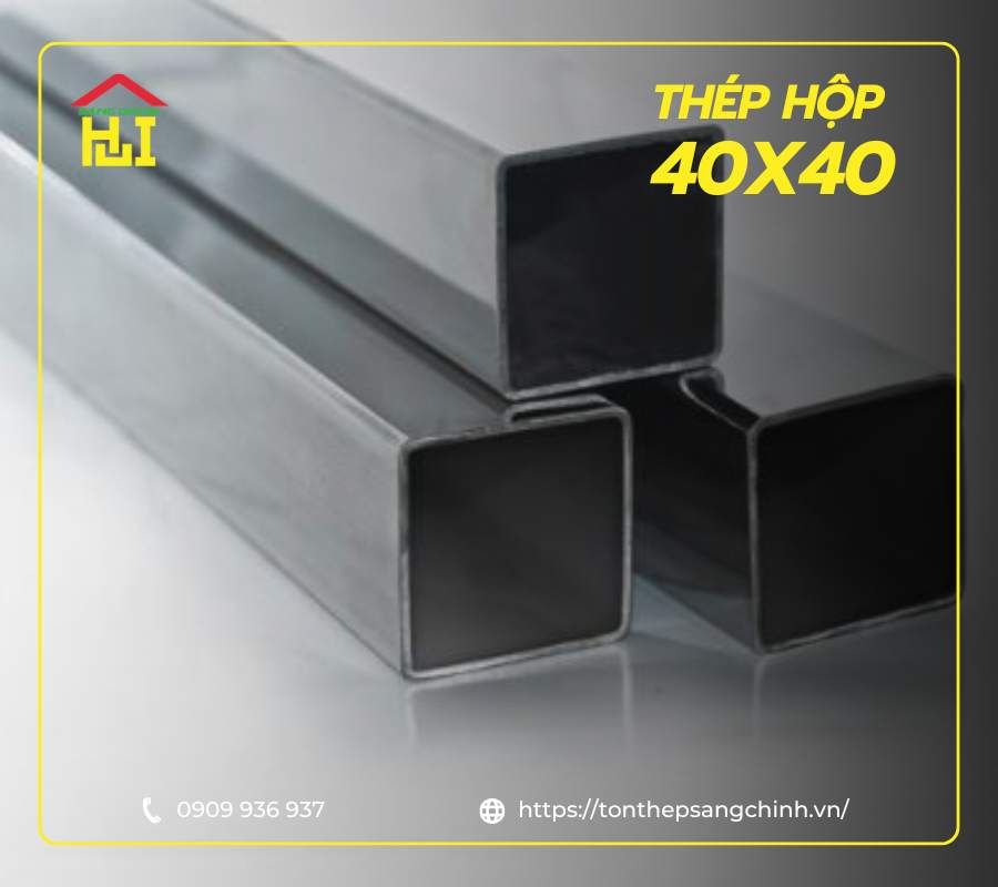 thep-hop-40x40 Báo giá thép hộp 40x40 đen, mạ kẽm mới nhất 2026