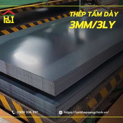 Thép tấm dày 3ly/3mm - Bảng trọng lượng và báo giá mới nhất