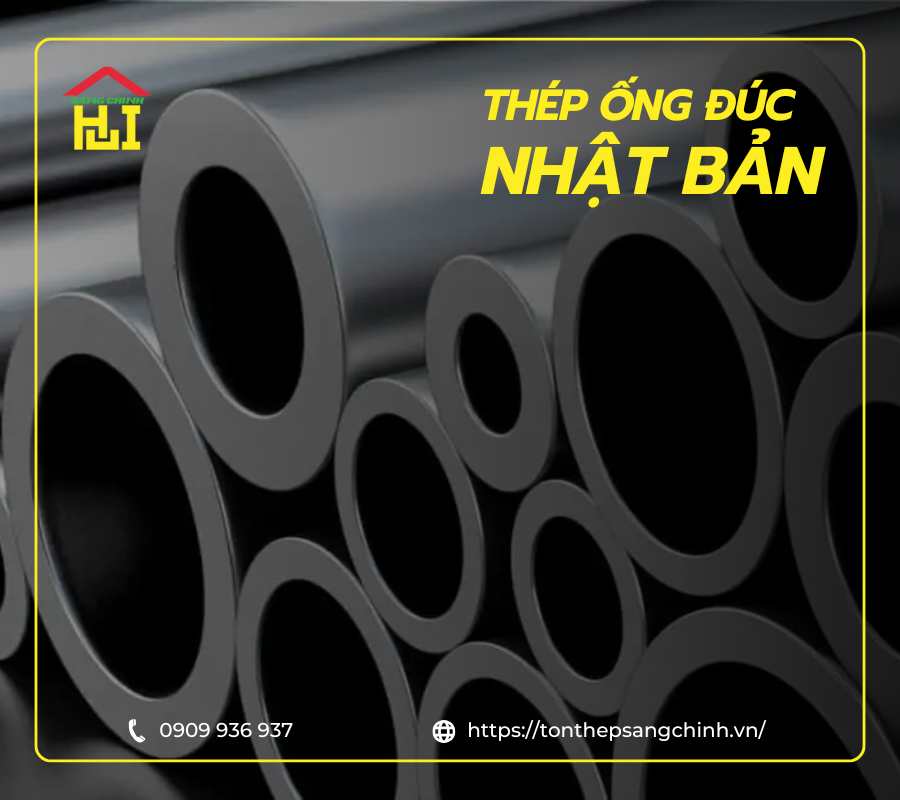 thep-ong-duc-nhat-ban Thép ống đúc Nhật Bản là gì? Bảng giá, quy cách, ứng dụng 2025