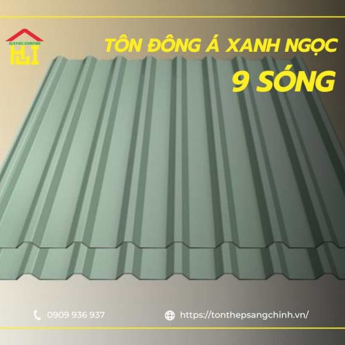 Giá tôn Đông Á xanh ngọc cán 9 sóng