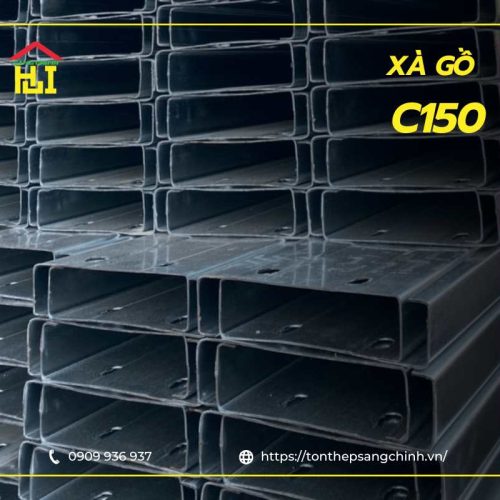 Giá xà gồ C150 mới nhất chiết khấu cao | Tôn Thép Sáng Chinh