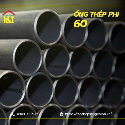 Giá thép ống phi 60 cập nhật mới nhất 2026