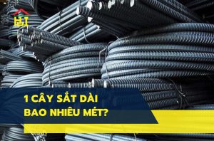 một cây thép dài bao nhiêu mét?