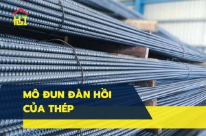 Những điều cần biết về mô đun đàn hồi của thép