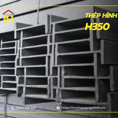 THÉP HÌNH H350/THÉP H350 NHẬP KHẨU TRUNG QUỐC GIÁ MỚI NHẤT